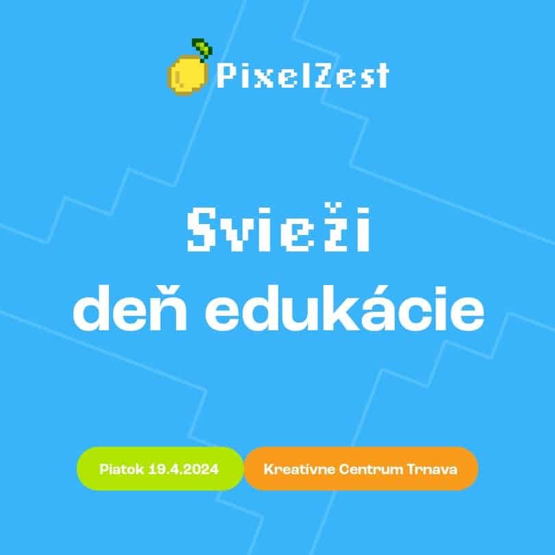 Edukacny den festivalu PixelZest